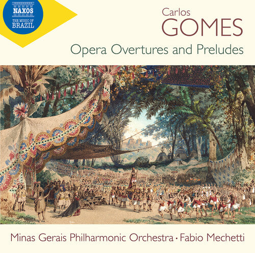 Gomes / Mechetti / Minas Gerais Philharmonic Orch - Complete Opera Overtures - Music CD