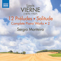 Vierne / Monteiro - V2: Complete Piano Works - Music CD