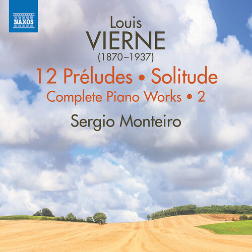 Vierne / Monteiro - V2: Complete Piano Works - Music CD