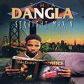 Dangla - Straight Max'n - Vinyl Record