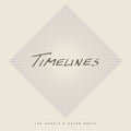 Timelines [LP] Vinyl Record