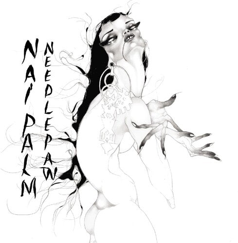 Nai Palm - Needle Paw - Vinyl Record