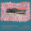 Ambassador Hazy - Glacial Erratics - Vinyl Record
