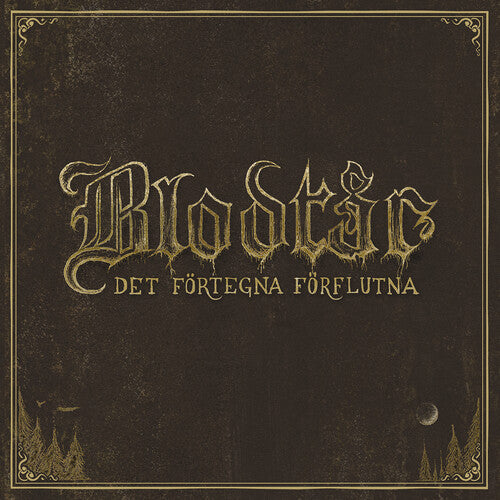Blodtar - Det Fortegna Forflutna - Music CD