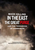Mass Killing In The East -the Great Purge - Mass Killing In The East -the Great Purge - DVD