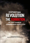 Exporting Revolution - The Formation Of The Chines - Exporting Revolution - The Formation Of The Chines - DVD