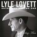 Lovett,lyle - Anthology Vol. 1: Cowboy Man - Music CD