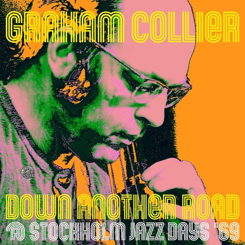 Collier,graham - Down Another Road @ Stockholm Jazz Days 69 - Vinyl Record