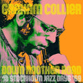 Collier,graham - Down Another Road @ Stockholm Jazz Days 69 - Music CD