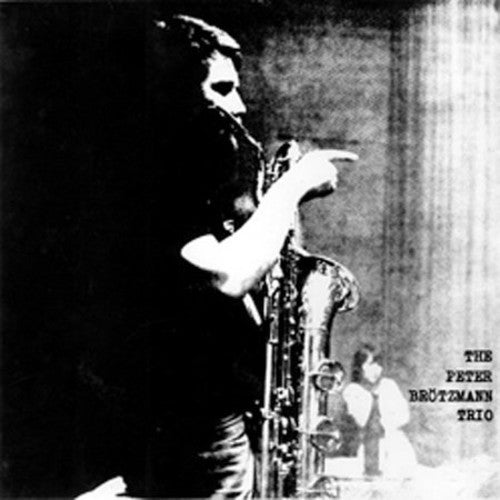 Brotzmann,peter - For Adolphe Sax: 1967 - Music CD