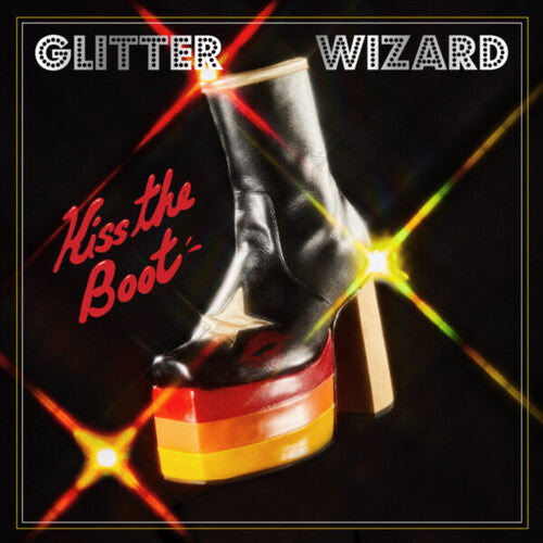 Glitter Wizard - Kiss The Boot - Vinyl Record
