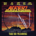 Alcatrazz - Take No Prisoners - Music CD