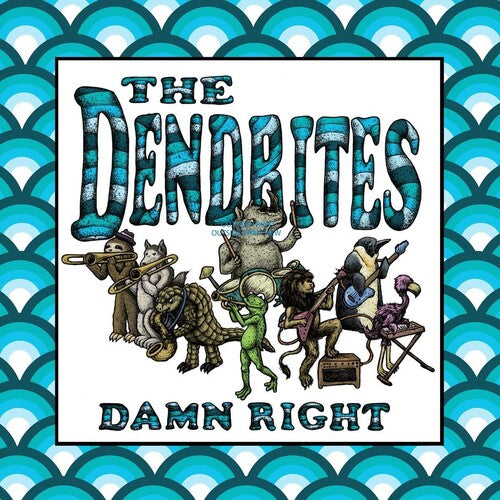 Dendrites - Damn Right - Vinyl Record