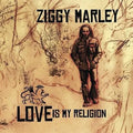 Ziggy Marley – Love Is My Religion (LP Vinyl) Vinyl Record