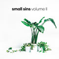 Small Sins - Volume II [CD]