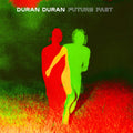Duran Duran - FUTURE PAST [Indie Exclusive Limited Edition Transparent Red LP]