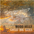 Great Big Skies [Indie Exclusive limited Edition LP] Vinyl Record