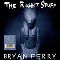 Bryan Ferry - Right Stuff [Indie Exclusive]