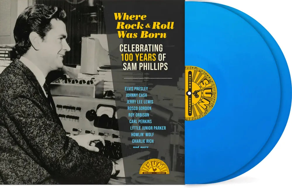 Various Artists - Where Rock 'n' Roll Was Born: Celebrating 100 Years of Sam Phillips [RSD Essential Indie Colorway Sky Blue 2LP]