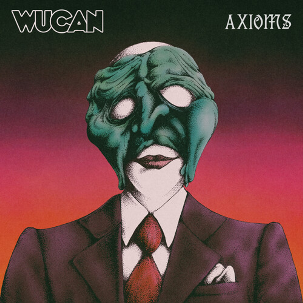 Wucan - Axioms [LP]