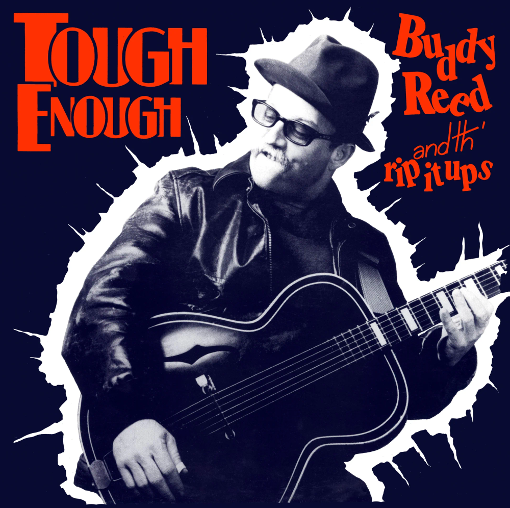 Buddy Reed & Th' Rip It Ups - Tough Enough [Indie Exclusive Translucent Red]