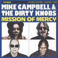 Mike Campbell & The Dirty Knobs - Mission Of Mercy [CD]