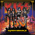 KISS - KISS Destroys Anaheim '76 [CD]
