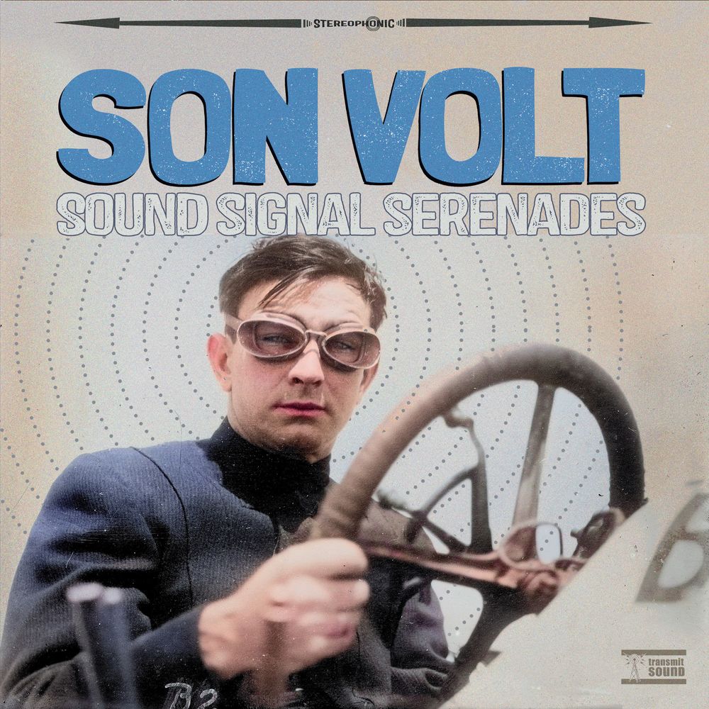 Pre-Order: Son Volt - Sound Signal Serenades [LP]