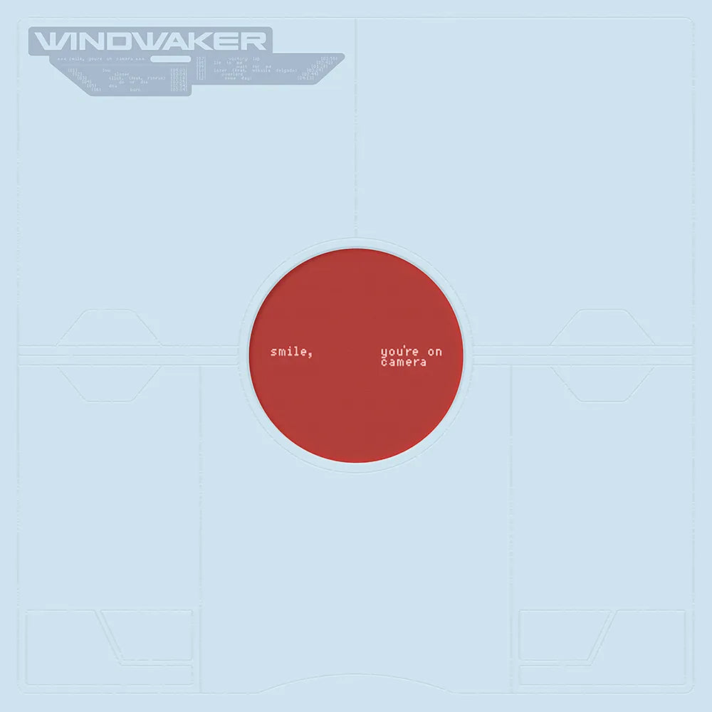 Pre-Order: Windwaker - smile, you're on camera [Red Smoke]