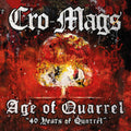 Pre-Order: Cro-Mags - Age of Quarrel - 40 Years of Quarrel [CD]