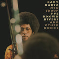 Pre-Order: GARY BARTZ NTU TROOP - I've Known Rivers and Other Bodies - Jazz Dispensary Top Shelf Series [180g 2LP] Vinyl Record