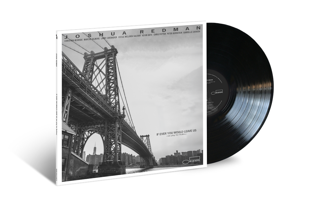 Pre-Order: Joshua Redman - If Ever You Would Leave Us (we play for Rollins) [LP] Vinyl Record