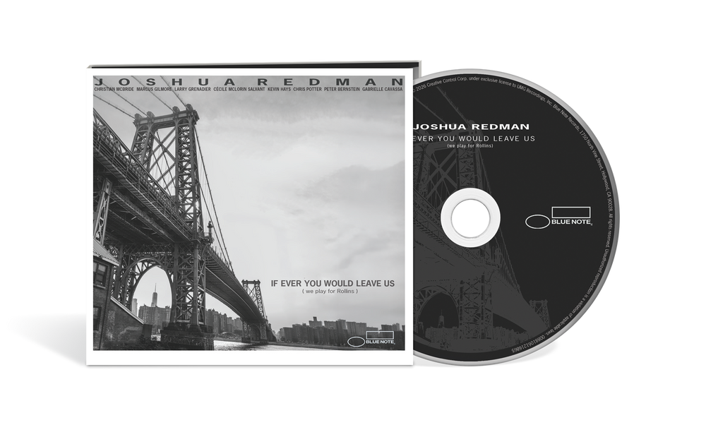 Pre-Order: Joshua Redman - If Ever You Would Leave Us (we play for Rollins) Music CD
