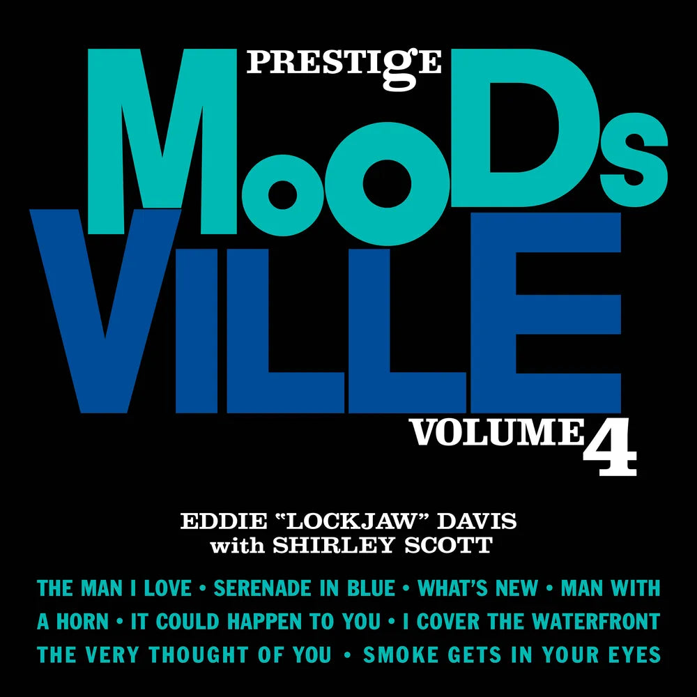 Pre-Order: Eddie - Eddie "Lockjaw" Davis with Shirley Scott, Vol. 4 - Moodsville Series [180g Black with tip-on jacket] Vinyl Record