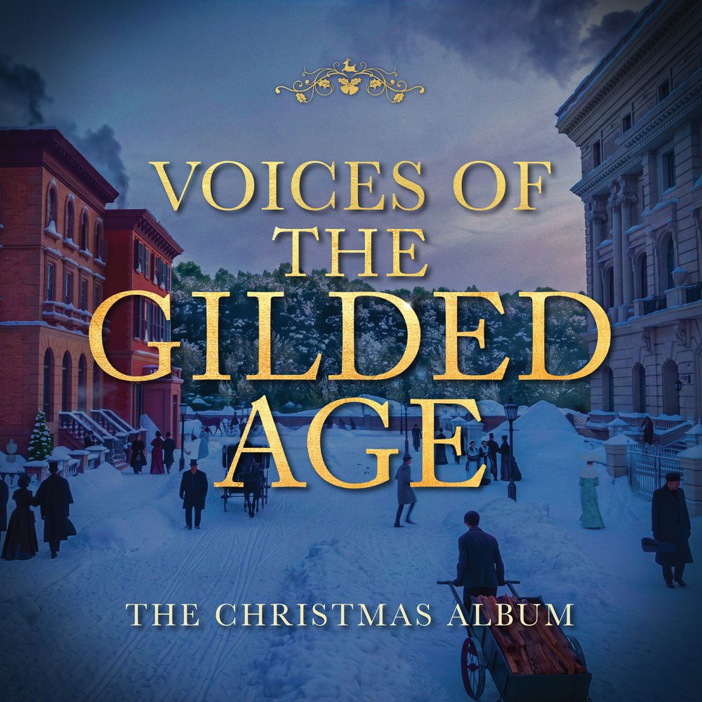 Pre-Order: Cast of 'The Gilded Age' - Fallen (Deluxe Edition) Voices of the Gilded Age: The Christmas Album [Gold] Vinyl Record