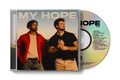 Pre-Order: Caleb & John - My Hope Music CD