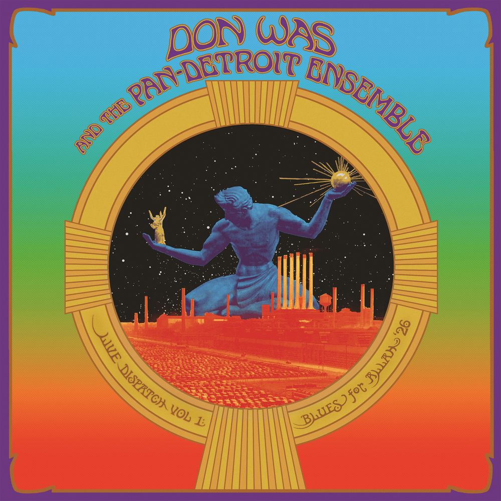 Pre-Order: Don Was and the Pan-Detroit Ensemble - Live Dispatch Vol. 1: Blues for Allah '26 [LP] Vinyl Record
