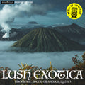 Lyman,arthur Group - Lush Exotica: Exotic Sound Of Arthur Lyman - Music CD