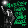 The Black Crowes - Shake Your Money Maker (live) [2LP]