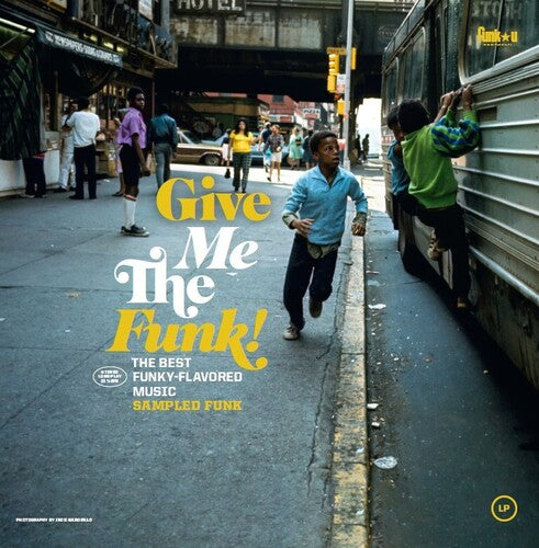Give Me The Funk: Sampled Funk / Various - Give Me The Funk: Sampled Funk / Various - Vinyl Record