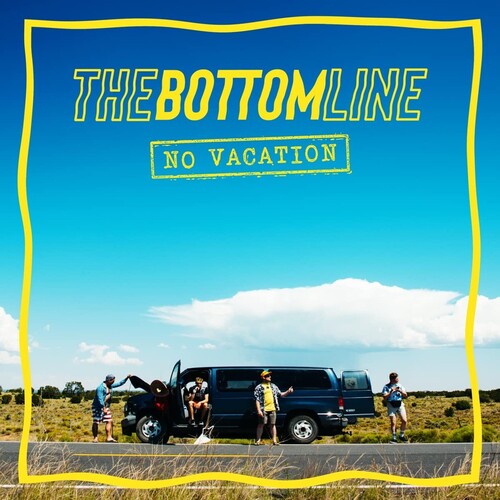 Bottom Line - No Vacation - Music CD