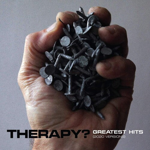 Therapy? - Greatest Hits - 2020 Versions - Music CD