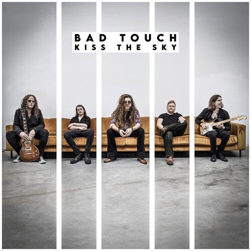 Bad Touch - Kiss The Sky - Music CD