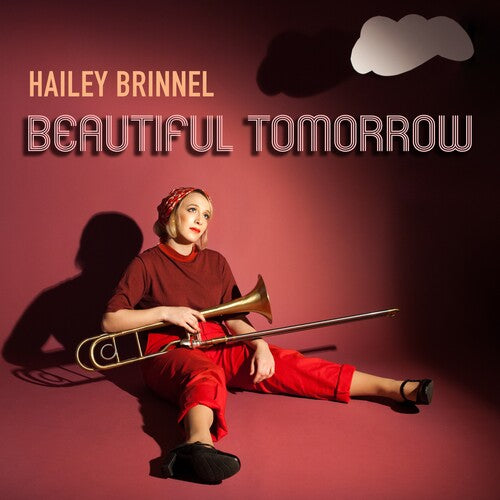 Brinnel,hailey - Beautiful Tomorrow - Music CD