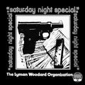 Lyman Woodard Organization - Saturday Night Special - Vinyl Record