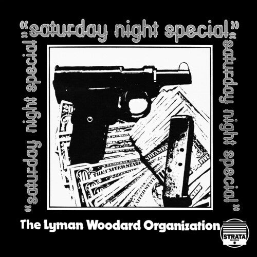 Lyman Woodard Organization - Saturday Night Special - Vinyl Record