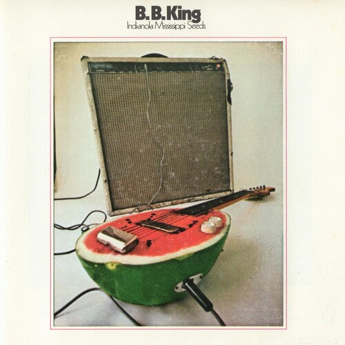 King,b.b. - Indianola Mississippi Seeds - Vinyl Record