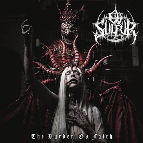 Ov Sulfur - Burden Ov Faith - Music CD