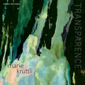 Kruttli,marie - Transparence - Music CD