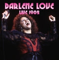 Love,darlene - Live 1982 - Music CD